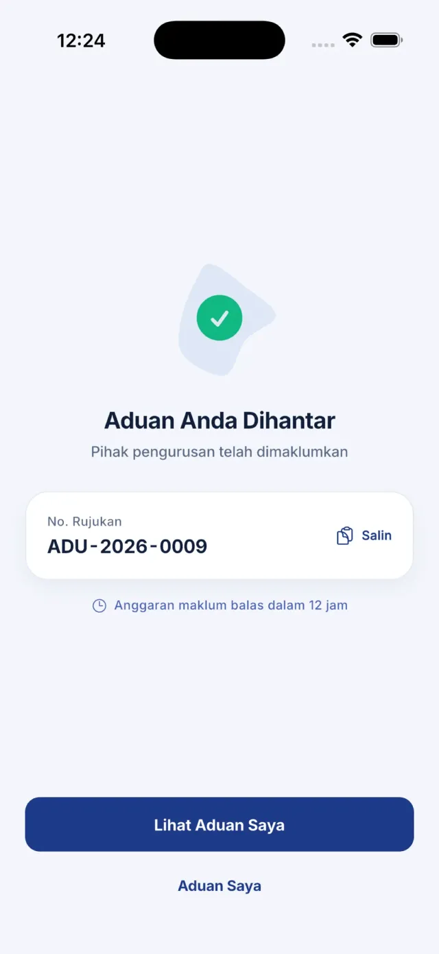 Skrin Aduan dihantar dengan nombor rujukan.